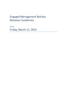 Engaged Management ReView Reviewer Guidelines V.1.0 Friday, March 11, 2015