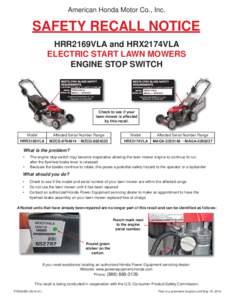 American Honda Motor Co., Inc.  SAFETY RECALL NOTICE HRR2169VLA and HRX2174VLA ELECTRIC START LAWN MOWERS ENGINE STOP SWITCH