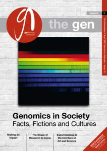 MARCH  The Newsletter of the ESRC Genomics Network – issue 15 the gen