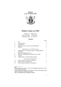 Reprint as at 30 March 2013 Habeas Corpus Act 2001 Public Act Date of assent