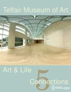 Telfair Museum of Art  Art & Life 55