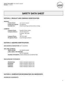     SAFETY DATA SHEET:​  Zinc Oxide Dry Pigment  REVISED:​   