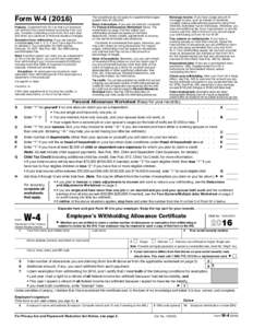 Form WPurpose. Complete Form W-4 so that your employer can withhold the correct federal income tax from your pay. Consider completing a new Form W-4 each year and when your personal or financial situation chang