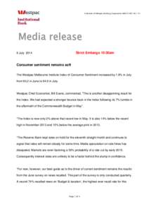 A division of Westpac Banking Corporation ABN[removed]Media release Strict Embargo 10:30am  9 July 2014