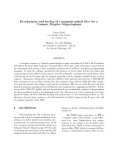 Development and testing of a magneto-optical filter for a Compact Doppler Magnetograph Logan Rudd Los Angeles City College Los Angeles, CA