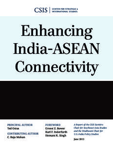 Enhancing India-ASEAN Connectivity Principal Author Ted Osius