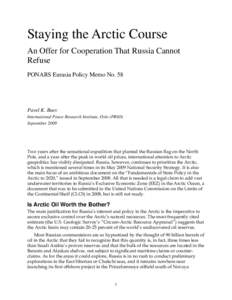 Staying the Arctic Course An Offer for Cooperation That Russia Cannot Refuse PONARS Eurasia Policy Memo No. 58  Pavel K. Baev