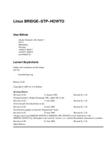Linux BRIDGE−STP−HOWTO  Uwe Böhme Johann−Heinrich−Abt−Straße[removed]Münchberg