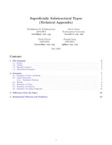 Superficially Substructural Types (Technical Appendix) Neelakantan R. Krishnaswami MPI-SWS 