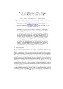 Accelerated Training of Max-Margin Markov Networks with Kernels Xinhua Zhang1 , Ankan Saha2 , S.V.N. Vishwanathan3 1  Department of Computing Science, University of Alberta, Edmonton, Canada