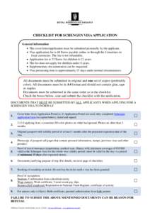 CHECKLIST FOR SCHENGEN VISA APPLICATION General information  The cover letter/application must be submitted personally by the applicant.  Visa application fee is 60 Euros payable online or through the Consulates in