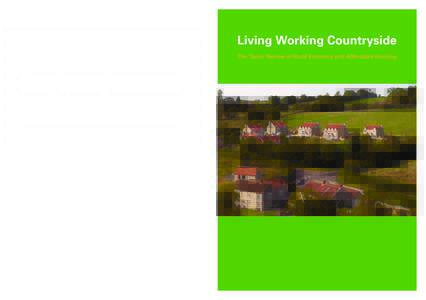 Living Working Countryside The Taylor Review of Rural Economy and Affordable Housing ISBN:  Price: £20.00