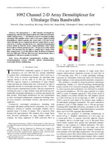 JOURNAL OF LIGHTWAVE TECHNOLOGY, VOL. 25, NO. 3, MARCHChannel 2-D Array Demultiplexer for Ultralarge Data Bandwidth