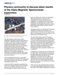 Physics community to discuss latest results of the Alpha Magnetic Spectrometer experiment