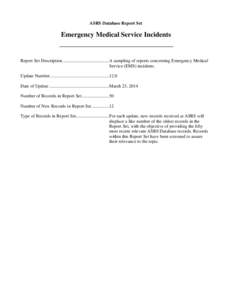 ASRS Database Report Set - Emergency Medical Service Incidents