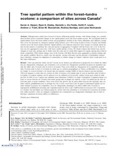 479  Tree spatial pattern within the forest–tundra ecotone: a comparison of sites across Canada1  Can. J. For. Res. Downloaded from www.nrcresearchpress.com by Depository Services Program on