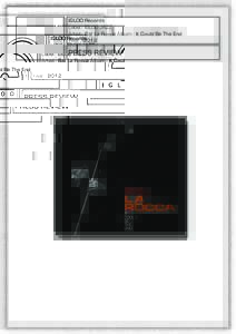 IGLOO Records Label : IGLOO JAZZ Artist : Sal La Rocca Album : It Could Be The End Year : 2012  PRESS REVIEW