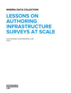 NIGERIA DATA COLLECTION  LESSONS ON AUTHORING INFRASTRUCTURE SURVEYS AT SCALE