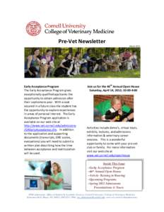 Pre-Vet Newsletter March 2012 Early Acceptance Program The Early Acceptance Program gives exceptionally qualified applicants the