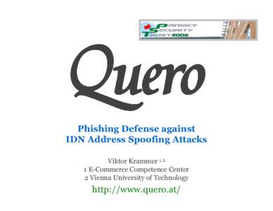 Phishing Defense against IDN Address Spoofing Attacks - Slides