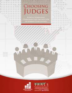 Choosing  Judges Judicial Nominating Commissions and the Selection of Supreme Court Justices