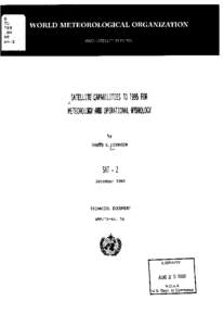 Satellite capabilities to 1995 for and operational by David S Johnson