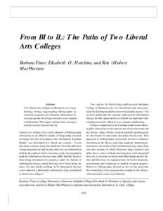 From BI to IL  203 From BI to IL: The Paths of Two Liberal Arts Colleges