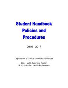 Department of Clinical Laboratory Sciences LSU Health Sciences Center School of Allied Health Professions