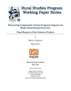 Measuring Community Action Program Impacts on Multi-Dimensional Poverty: Final Report of the Futures Project by  Melissa Torgerson