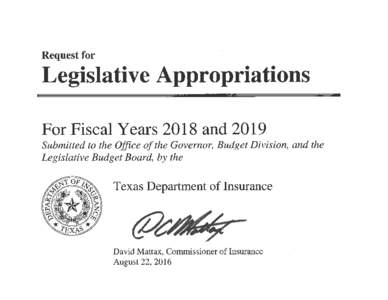 [This Page Intentionally Left Blank]  [This Page Intentionally Left Blank] TEXAS DEPARTMENT OF INSURANCE REQUEST FOR LEGISLATIVE APPROPRIATIONS