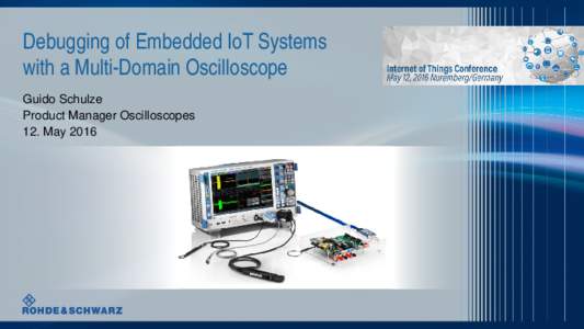 Debugging of Embedded IoT Systems with a Multidomain Oscilloscope