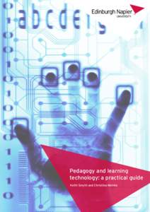 Pedagogy and learning technology: a practical guide Keith Smyth and Christina Mainka Pedagogy and learning technology: