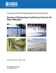 In cooperation with the State of Michigan, Department of Environmental Quality  Summary of Hydrogeologic Conditions by County for the State of Michigan  Open-File Report