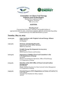   	
   Committee on Clean Coal Energy Policies and Technologies MeadowView Conference Center Kingsport, Tennessee