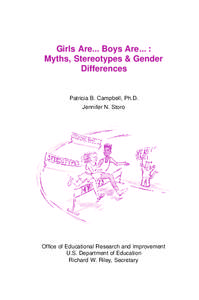 Girls Are... Boys Are... : Myths, Stereotypes & Gender Differences