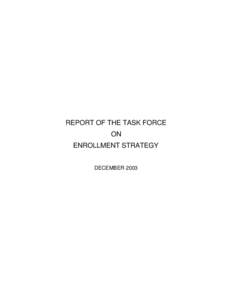Final Draft of the Report of the Enrollment Task Force to President Faulkner