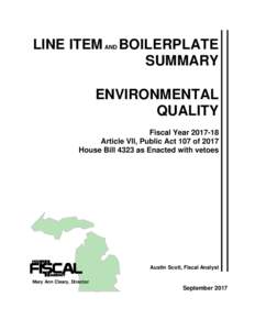 LINE ITEM AND BOILERPLATE SUMMARY ENVIRONMENTAL QUALITY Fiscal YearArticle VII, Public Act 107 of 2017