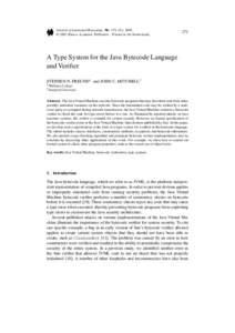 Journal of Automated Reasoning 30: 271–321, 2003. © 2003 Kluwer Academic Publishers. Printed in the NetherlandsA Type System for the Java Bytecode Language