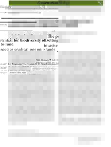 Comment  The potential for biodiversity offsetting to fund invasive species eradications on islands N.D. Holmes,∗ ¶ G.R. Howald,∗ A.S. Wegmann,∗ C.J. Donlan,†‡ M. Finkelstein,§ and B. Keitt∗ ∗