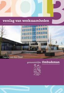 verslag van werkzaamheden  gemeentelijke ombudsman Minervahuis I Meent 106 4e etage