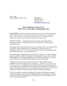 June 3, 2009  FOR IMMEDIATE RELEASE  CONTACT:  Catherine Hinman  (407) 645­5311 