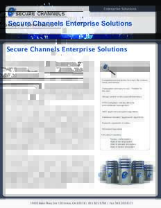 Enterprise Solutions  Secure Channels Enterprise Solutions Secure Channels Enterprise Solutions If the recent cyberattacks have taught us anything,