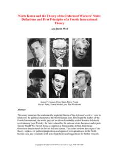 North Korea and the Theory of the Deformed Workers’ State: Definitions and First Principles of a Fourth International Theory Alzo David-West  James P. Cannon, Peng Shuzi, Pierre Frank,