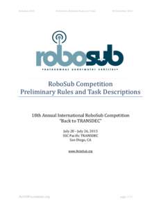 RoboSub[removed]Preliminary RoboSub Rules and Tasks 09 December 2014