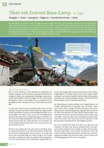China regional  Tibet mit Everest Base Camp - 12 Tage Chengdu • Lhasa • Gyangtse • Shigatse • Everest Base Camp • Lhasa Der Direktflug von Frankfurt nach Chengdu macht es möglich: Ein Flug von 10 Stunden bring