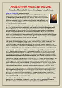 APSTSNetwork News: Sept-Dec 2011 Newsletter of the Asia-Pacific Science, Technology and Society Network FROM THE CONVENOR – Richard Hindmarsh Welcome to our third and final newsletter (a double issue) of[removed]No doubt