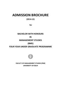 ADMISSION BROCHURE[removed]for BACHELOR WITH HONOURS IN