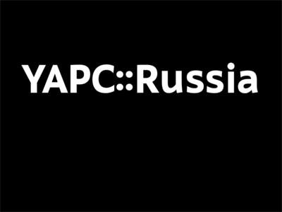 YAPC::Russia  YAPC Yet another Perl conference