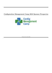 Configuration Management Camp 2018 Sponsor Prospectus  Version2017 Configuration Management Camp 2018