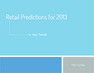 Retail Predictions for[removed]Key Trends